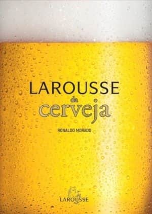 Larousse da Cerveja, com desconto na Livraria Cultura