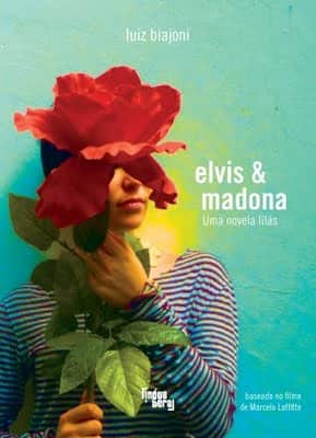 Elvis e Madona, de Luiz Biajoni, com desconto na Livraria Cultura